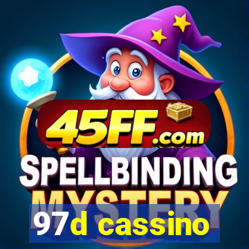 97d cassino